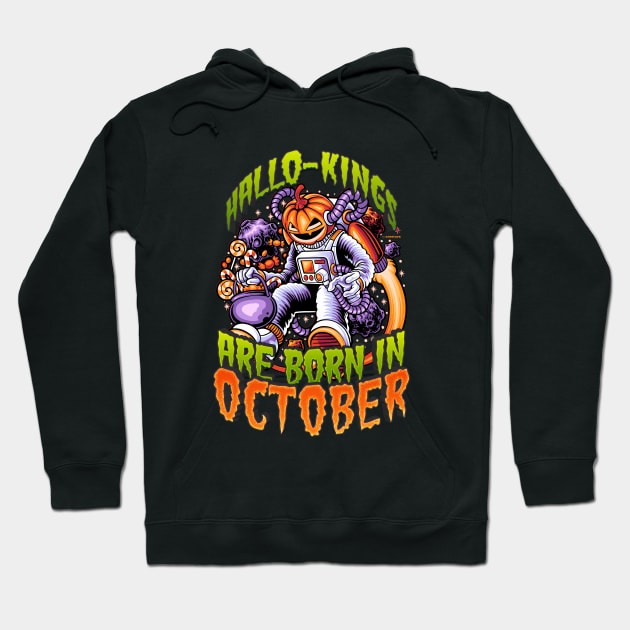 Kings of Halloween | HalloKings Are Born In October Hoodie by Creatura